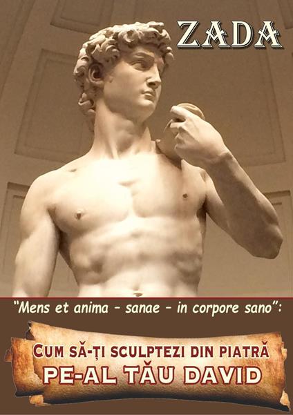 Cum sa-?i sculptezi din piatra - pe-al tau David - Zada - copertina