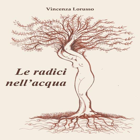 Le radici nell'acqua