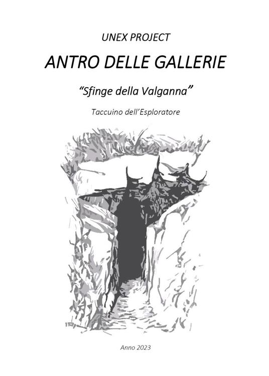 Antro delle Gallerie. «Sfinge della Valganna». Taccuino dell'Esploratore - copertina