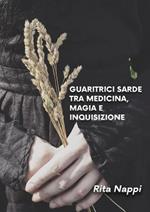 Guaritrici sarde tra medicina magia e inquisizione