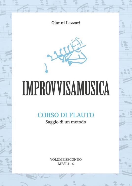 «Improvvisamusica». Corso di flauto. Vol. 2 - Gianni Lazzari - copertina
