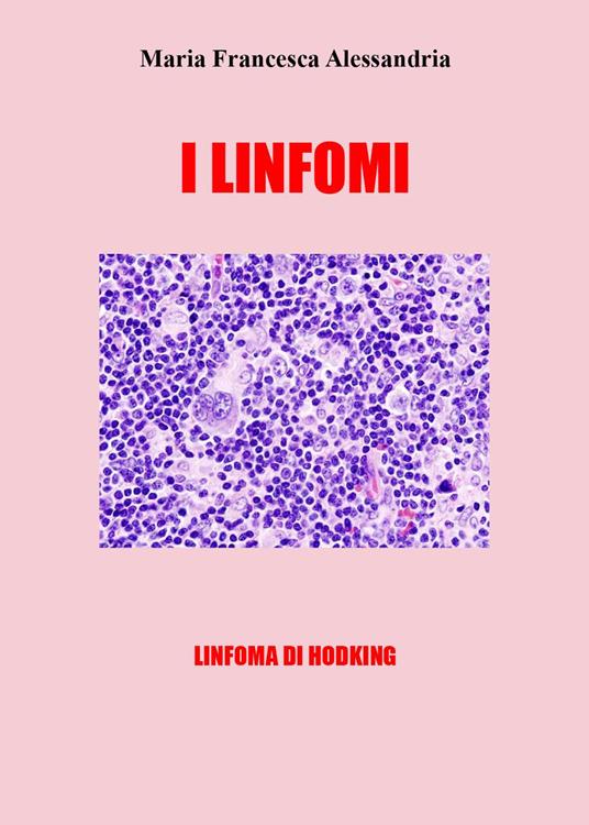 I linfomi - Maria Francesca Alessandria - copertina