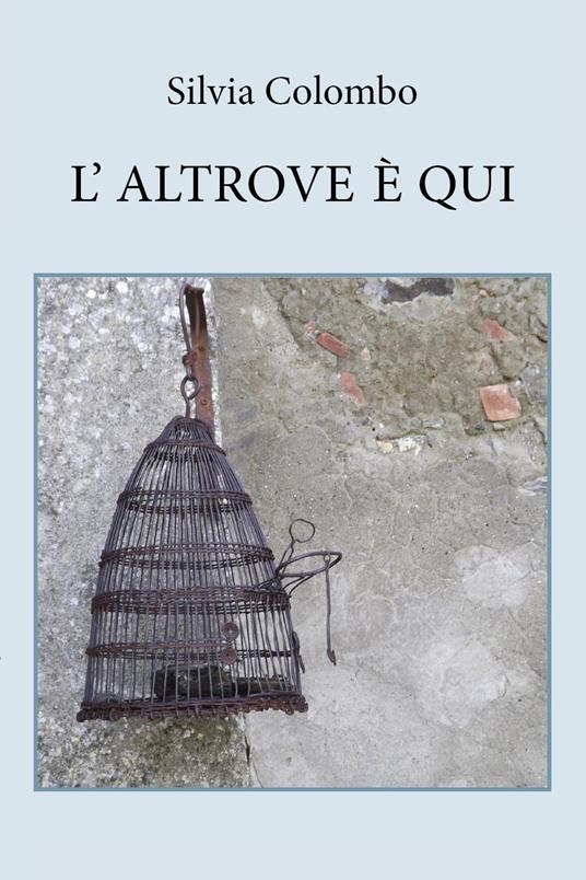 L'altrove è qui - Silvia Colombo - copertina