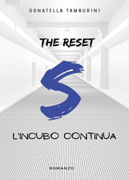L'incubo continua. S the reset - Donatella Tamburini - copertina