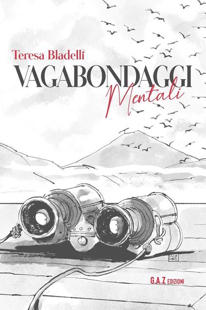 Vagabondaggi mentali - Teresa Bladelli - copertina