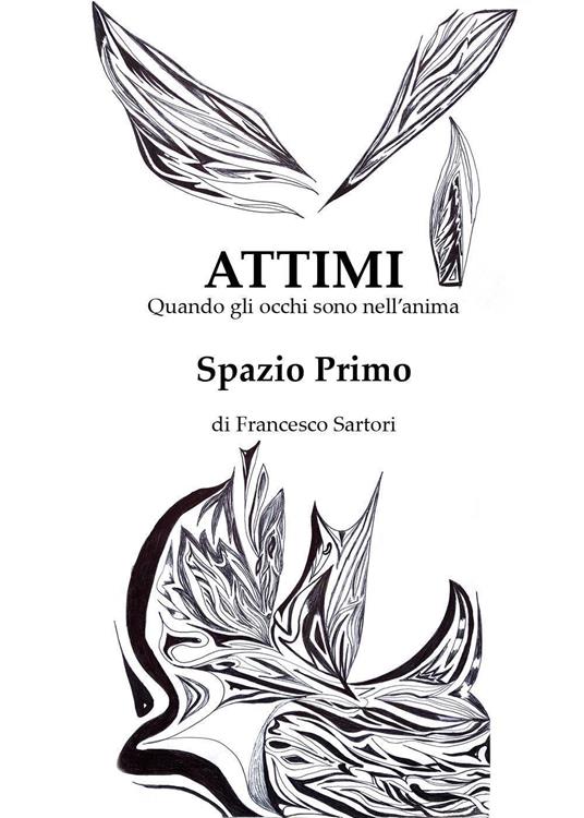 Attimi, spazio primo - Francesco Sartori - copertina