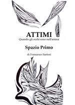 Attimi, spazio primo