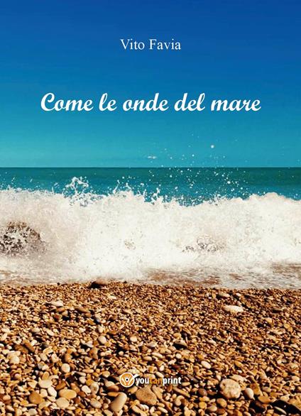 Come le onde del mare - Vito Favia - copertina