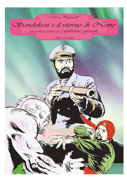Sandokan e il ritorno di Nemo - Marco Pugacioff - copertina