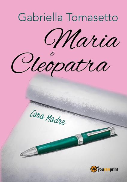 Maria e Cleopatra - Gabriella Tomasetto - copertina