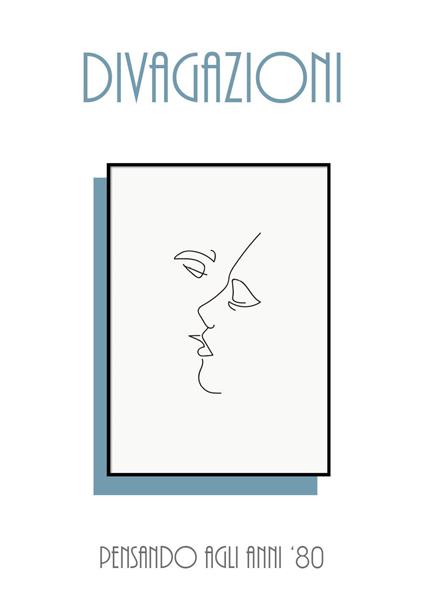 Divagazioni. Pensando agli anni '80 - E.m.t. - copertina