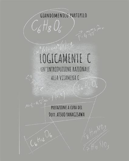 Logicamente C - Giandomenico Partipilo - ebook