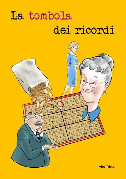 La tombola dei ricordi - Vito Tritto - copertina