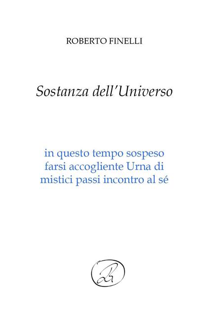 Sostanza dell'universo - Roberto Finelli - copertina
