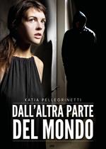 Dall'altra parte del mondo