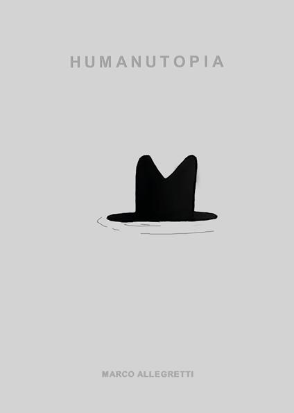 Humanutopia - Marco Allegretti - copertina