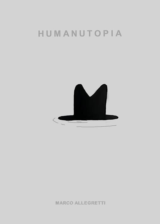 Humanutopia - Marco Allegretti - copertina