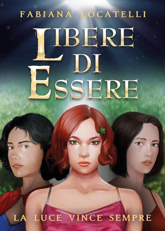 Libere di essere - Fabiana Locatelli - copertina