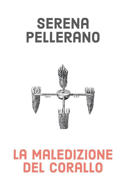 La maledizione del corallo - Serena Pellerano - copertina