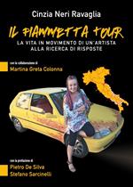 Il Fiammetta tour. La vita in movimento di un'artista alla ricerca di risposte