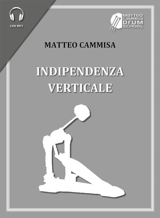Indipendenza verticale - Matteo Cammisa - copertina