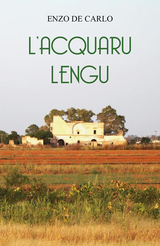 L'acquaru lengu - Enzo De Carlo - copertina