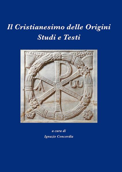 Il Cristianesimo delle crigini. Studi e testi - copertina