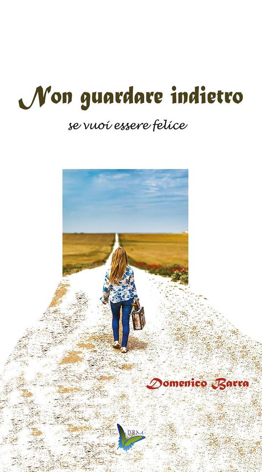 Non guardare indietro - Domenico Barra - copertina