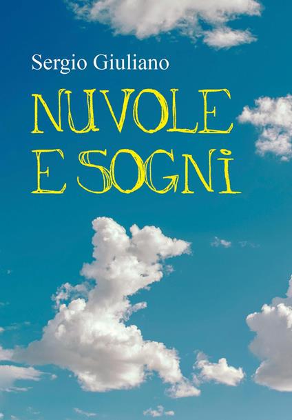 Nuvole e sogni - Giuliano Sergio - copertina