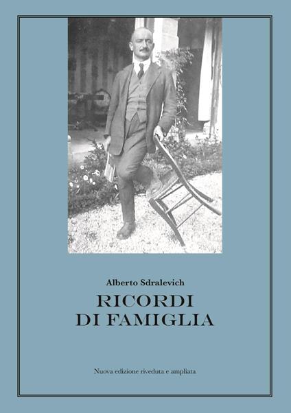 Ricordi di famiglia - Alberto Sdralevich - copertina