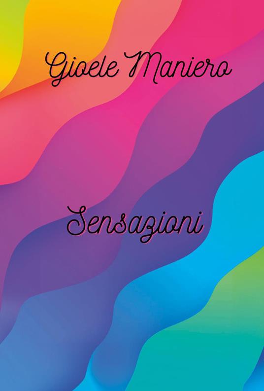 Sensazioni - Gioele Maniero - copertina