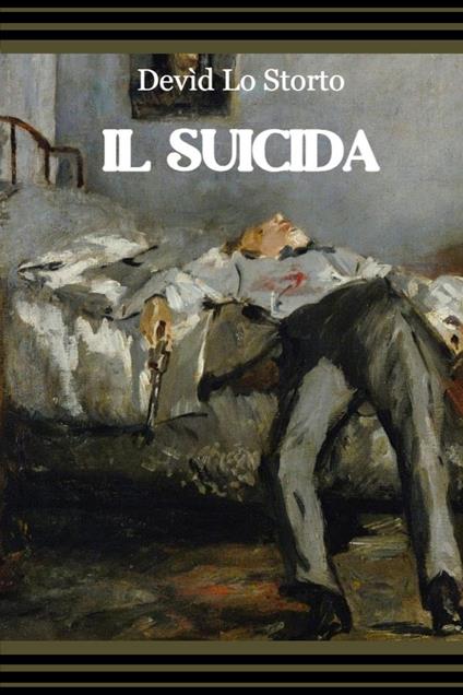 Il suicida - Devìd Lo Storto - copertina