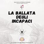 La ballata degli incapaci