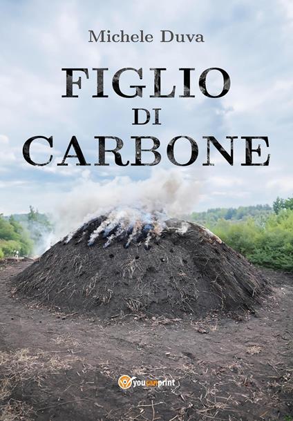 Figlio di carbone - Michele Duva - copertina