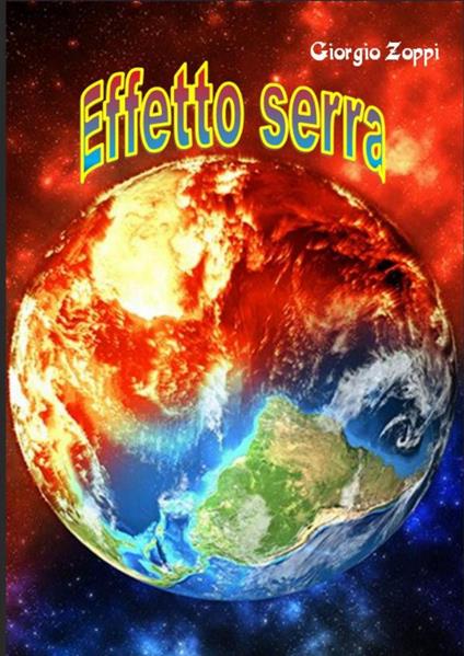 Effetto serra - Giorgio Zoppi - copertina