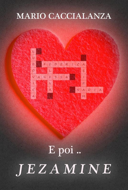  E poi... Jezamine -  Mario Caccialanza - copertina