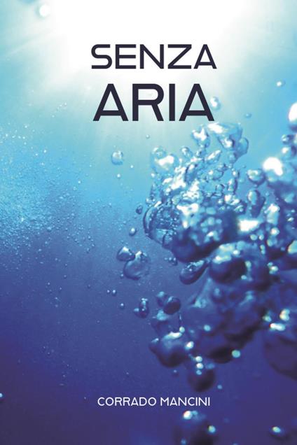 Senza aria - Corrado Mancini - copertina