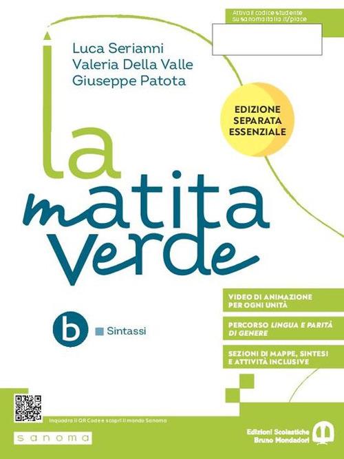  La matita verde. Ediz. separata essenziale. Sintassi. Con Sestino. Per la Scuola media. Con e-book. Con espansione online. Vol. 2