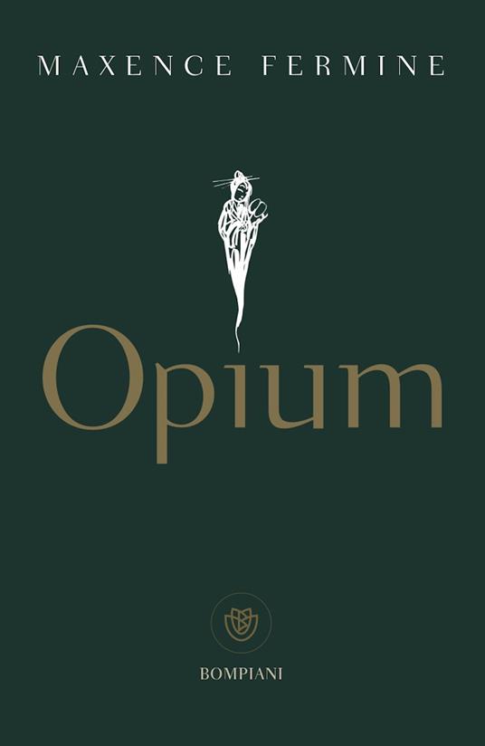 Opium - Maxence Fermine,Sergio Claudio Perroni - ebook
