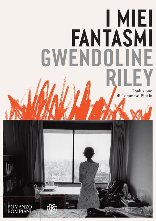 I miei fantasmi - Gwendoline Riley,Tommaso Pincio - ebook