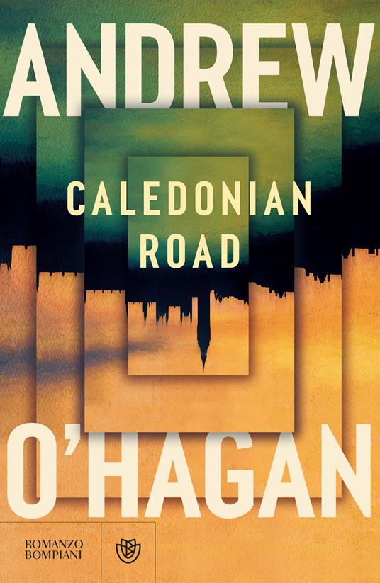 Caledonian Road - Andrew O'Hagan,Marco Drago - ebook