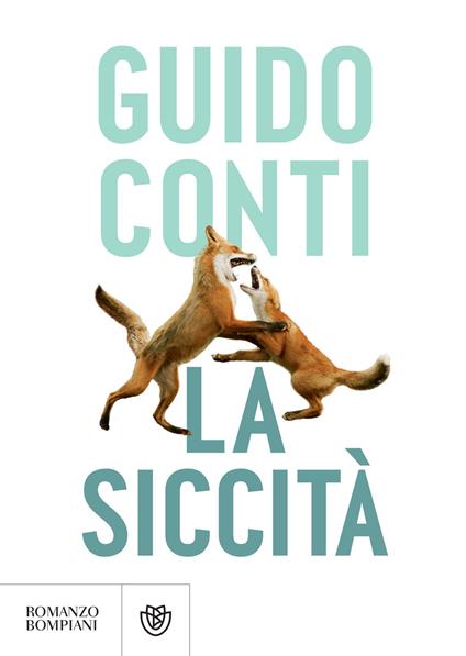 La siccità - Guido Conti - ebook