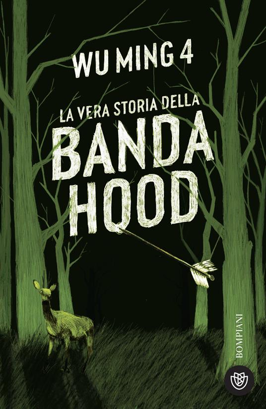 La vera storia della banda Hood - Wu Ming 4 - ebook