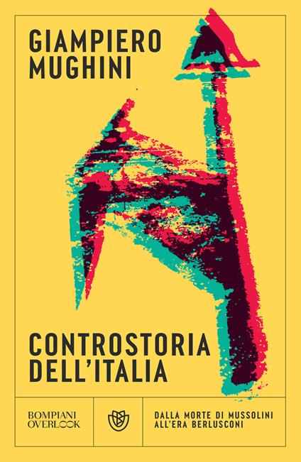 Controstoria dell'Italia - Giampiero Mughini - ebook