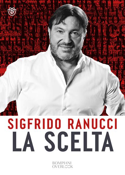 La scelta - Sigfrido Ranucci - ebook