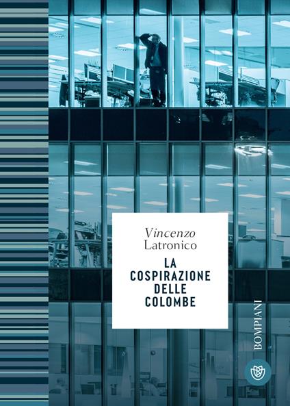 La cospirazione delle colombe - Vincenzo Latronico - ebook
