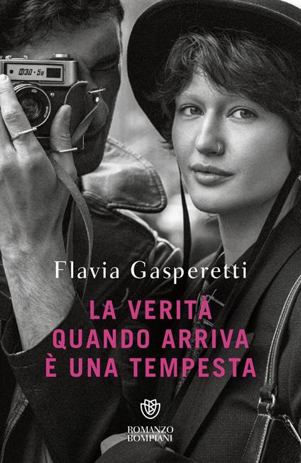 La verità quando arriva è una tempesta - Flavia Gasperetti - ebook