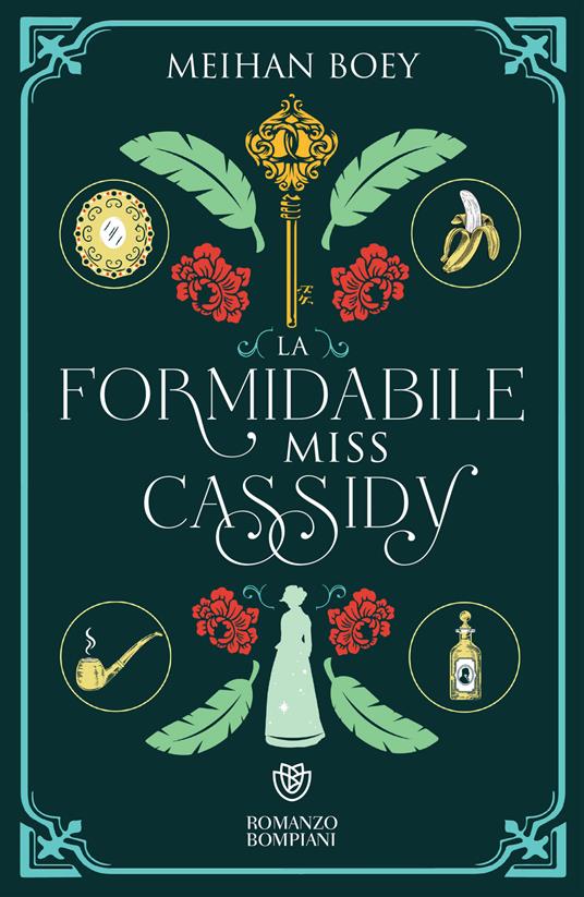La formidabile miss Cassidy - Meihan Boey,Silvia Dell'Amore - ebook
