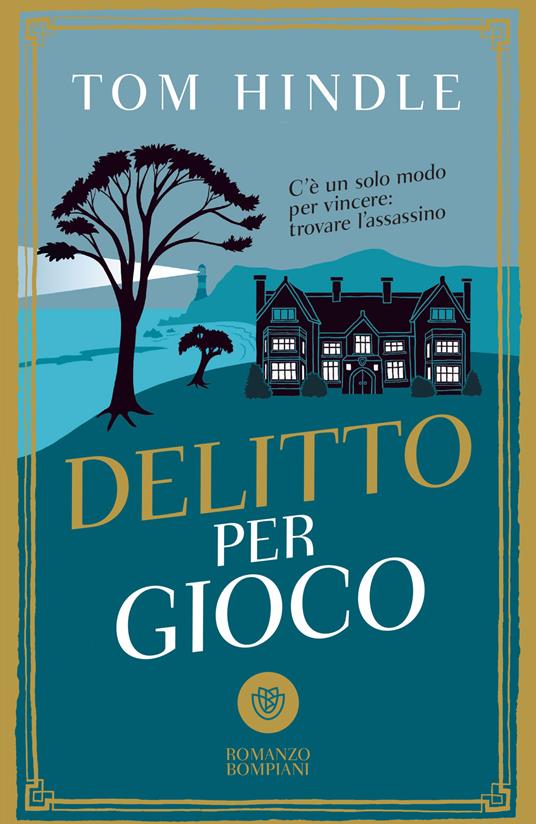 Delitto per gioco - Tom Hindle,Raffaella Patriarca - ebook