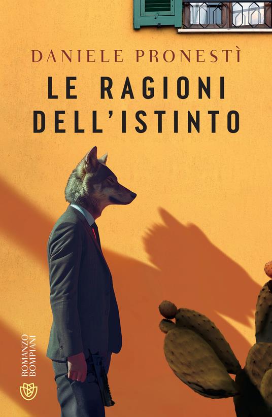 Le ragioni dell'istinto - Daniele Pronestì - ebook